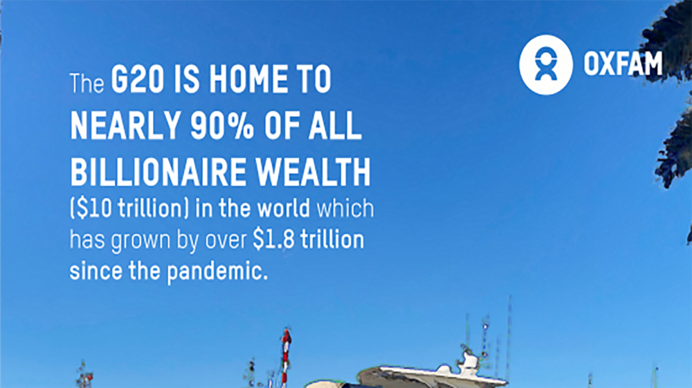 The G20 is home to nearly 90% of all billionaire wealth in the world which has grown by over $1.8 trillion since the pandemic.