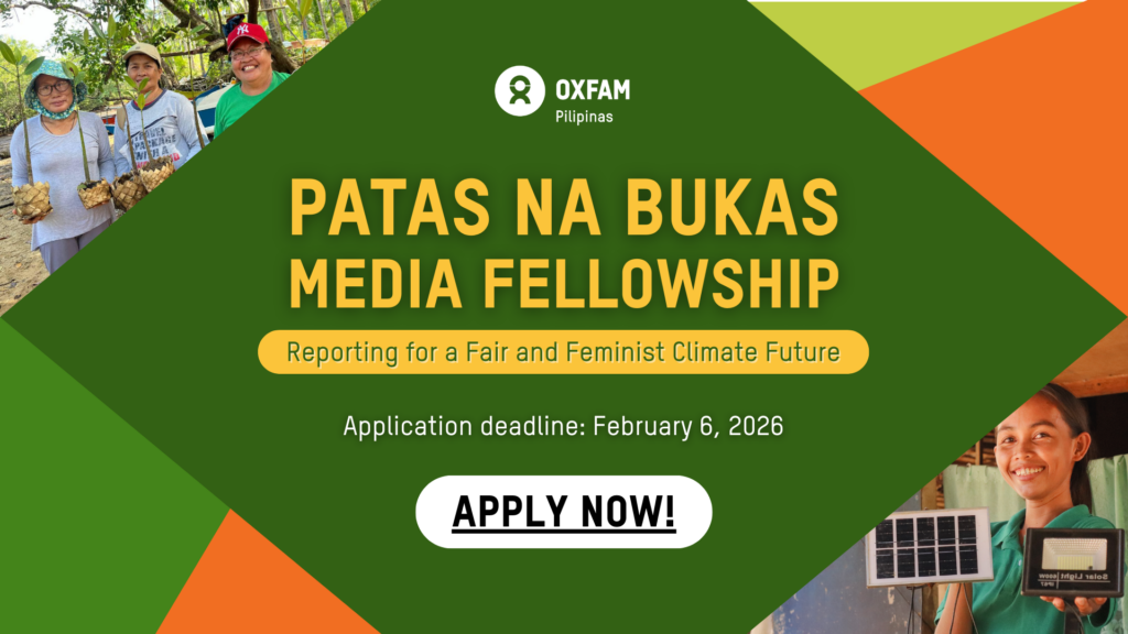 Patas na Bukas Media Fellowship: Reporting for a Fair and Feminist Climate Future Call for Applications Invitation
