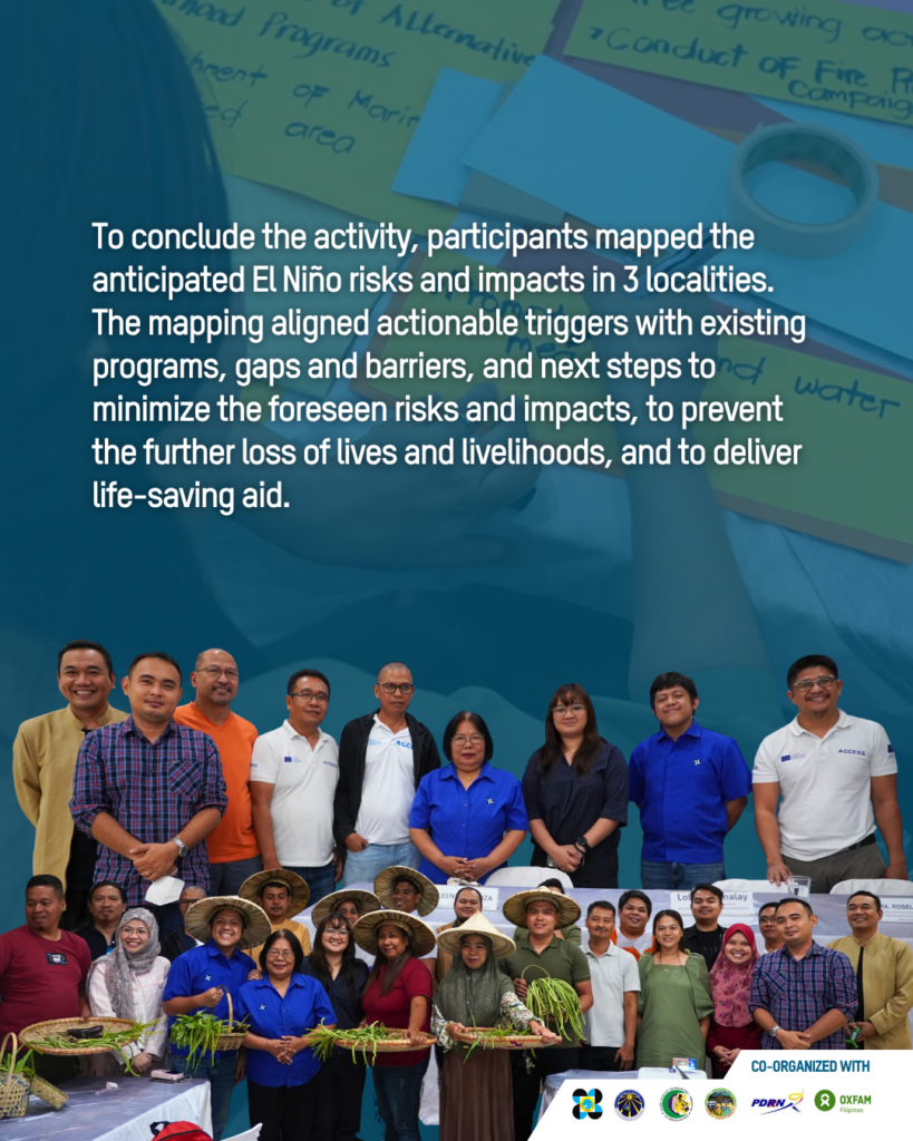 Strengthening the preparedness of LGUs and communities in BARMM, the ACCESS Consortium held “From Warning to Action: Operationalizing El Niño Early Response in BARMM,” a technical briefing for Super El Niño 2026 in Cotabato City.
With experts from DOST-PAGASA and Manila Observatory, the activity integrated climate data, forecast and analysis with community observations to map the anticipated risks and impacts of El Niño and align the actions and programs of LGUs in deploying resources before El Niño peaks, reducing potential losses to agriculture, water systems, and public health in BARMM.
Director Abutazil, Acting Director of Bureau of Local Government Academy, stressed in his keynote address the need for a concerted effort from government, communities and development partners in BARMM to effectively prepare for and withstand the impacts of El Niño.
The ACCESS Consortium is working with communities, LGUs, experts, and partners to provide timely humanitarian assistance to those most impacted by El Niño, to reduce risks, and uphold human dignity.